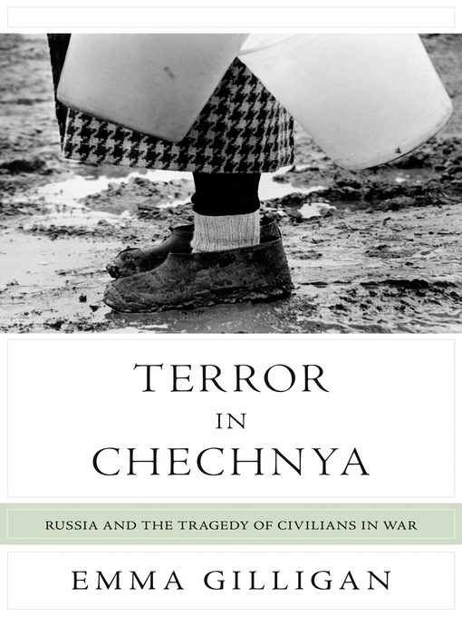 Title details for Terror in Chechnya by Emma Gilligan - Available
